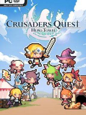 Crusaders Quest Hero Town Free Download v2.1.0